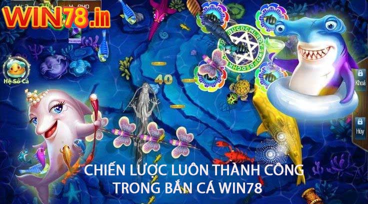 Bắn Cá WIN78