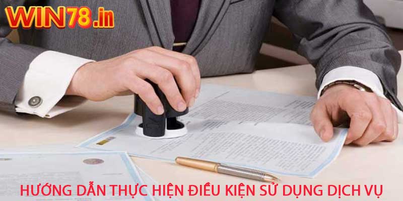 Điều Kiện WIN78