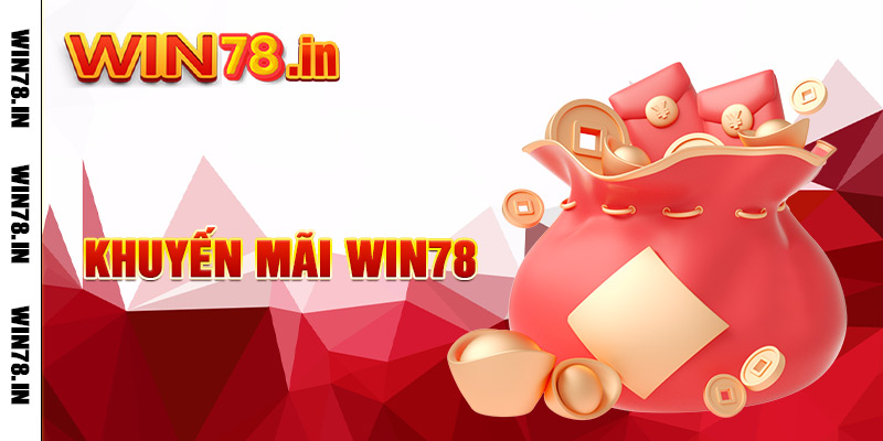 Khuyến Mãi WIN78